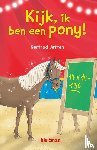 Jetten, Gertrud - Kijk, ik ben een pony!