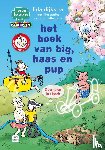 Dijkstra, Lida - het boek van big, haas en pup