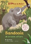 Rempt, Fiona - Bandoola, de trouwe olifant