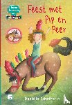 Schothorst, Daniëlle - Feest met Pip en Peer