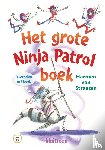 Straaten, Harmen van - Het grote Ninja Patrol boek