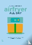 Allemeersch, Claudia - Airfryer all day