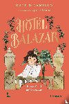 DiCamillo, Kate - Hotel Balazar