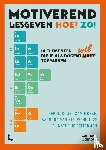 Dousi, Pepijn, Moeke, Sam, Nieuwenhuijze, Aarnoud van, Aelterman, Nathalie - Motiverend lesgeven. Hoe? Zo!