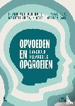 Kok, Rianne, Lucassen, Nicole, Luijk, Maartje, Horst, Frank van der - Opvoeden en opgroeien