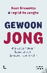 Browaeys, Koen, De Jonghe, Ingrid - Gewoon jong