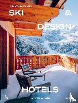 Pless, Corynne - The World's Best Ski & Design Hotels