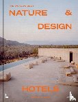 Pless, Corynne W. - The World's Best Nature & Design Hotels