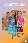 Matthys, Stien, #LikeMe - Vonken en vuur
