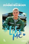 Matthys, Stien, #LikeMe - #LikeMe - Zonder woorden