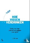 Peters, Jo - Hoe vissen verdrinken