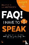 Vandebroek, Marnick - FAQ I Have to Speak