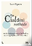 Cipers, Luc - De Cialdini-methode