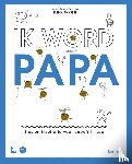 Mama Baas - Ik word papa