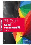 Paep, Bert De, Dehouck, Geert - Goed verzekerd?!