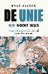 Falter, Rolf - De Unie die nooit was