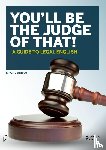 Eede, Kristin Van den - You'll be the judge of that