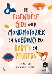 Ruysschaert, Céline, Mama Baas - De essentiële gids over mondmotoriek en voeding bij baby's en peuters