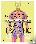 Current, Austin - De basis van krachttraining