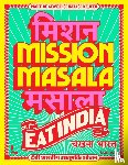 Bajwa, Pavan - Mission Masala - Eat India