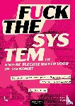 Caudron, Jo - Fuck the system, en andere slechte ideëen voor de toekomst
