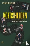Backelandt, Frederik - Koershelden