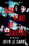 Carre, John Le - Our kind of traitor (Ons soort verrader)