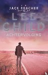 Child, Lee - Achtervolging