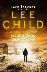 Child, Lee, Child, Andrew - Liever dood dan levend