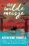 Rundell, Katherine - Het wilde meisje