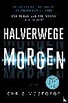 Mcgeorge, Chris - Halverwege morgen (POD)