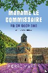 Martin, Pierre - Madame le Commissaire en de dode non