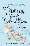 Mieserius, Mirjam - L'Amour aan de Côte d'Azur