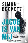 Beckett, Simon - Jacob is van mij