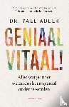 Adler, Yael - Geniaal vitaal