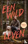 Eijgenhuijsen, Bram - Een wild leven