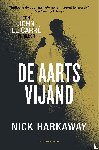 Carré, John le, Harkaway, Nick - De aartsvijand