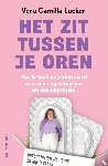 Lucker, Vera Camilla - Het zit tussen je oren