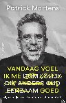 Martens, Patrick - Vandaag voel ik me goed