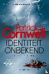 Cornwell, Patricia - Identiteit onbekend