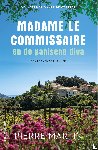 Martin, Pierre - Madame le Commissaire en de panische diva