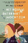Geldof, Wilma - Het meisje dat er niet mocht zijn
