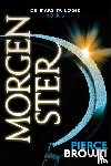Brown, Pierce - Morgenster