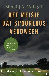 West, Marja - Het meisje dat spoorloos verdween