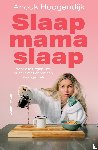 Hoogendijk, Anouk - Slaap mama slaap