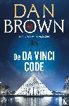 Brown, Dan - De Da Vinci Code