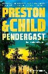 Preston & Child - Pendergast