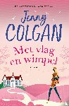 Colgan, Jenny - Met vlag en wimpel