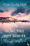Hall, Clare Leslie - De echo van een zomer