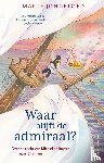 Jongbloed, Marte - Waar blijft de admiraal?